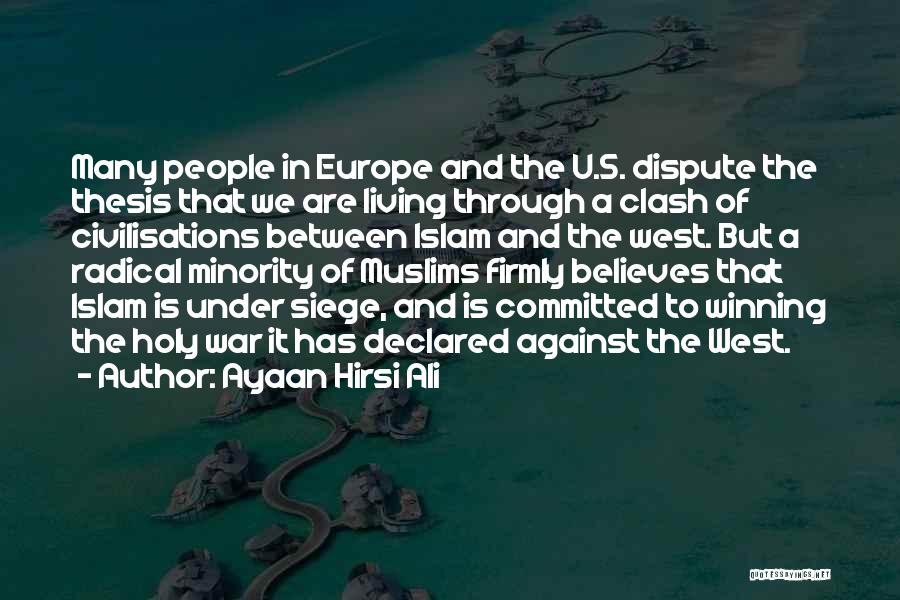 Holy Living Quotes By Ayaan Hirsi Ali