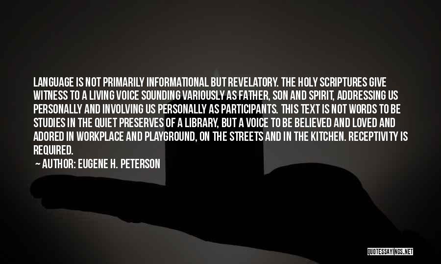 Holy Living Quotes By Eugene H. Peterson