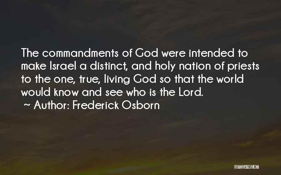 Holy Living Quotes By Frederick Osborn