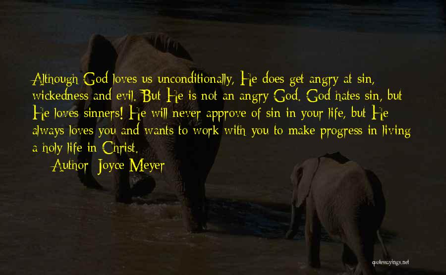 Holy Living Quotes By Joyce Meyer