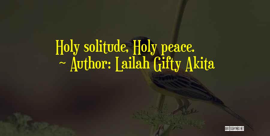 Holy Living Quotes By Lailah Gifty Akita