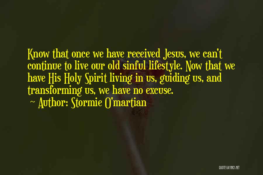Holy Living Quotes By Stormie O'martian