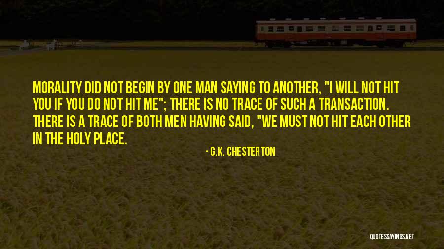 Holy Man G Quotes By G.K. Chesterton Holy Man G Quotes By G.K. Chesterton
