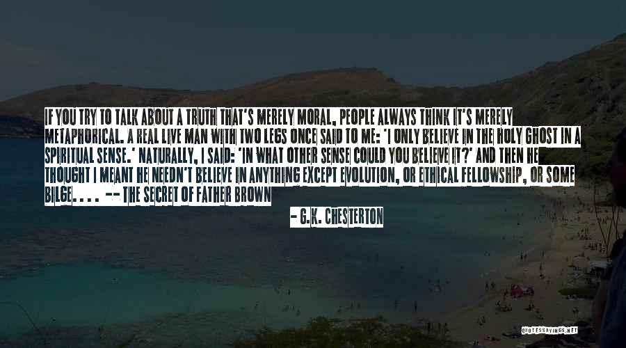 Holy Man G Quotes By G.K. Chesterton Holy Man G Quotes By G.K. Chesterton
