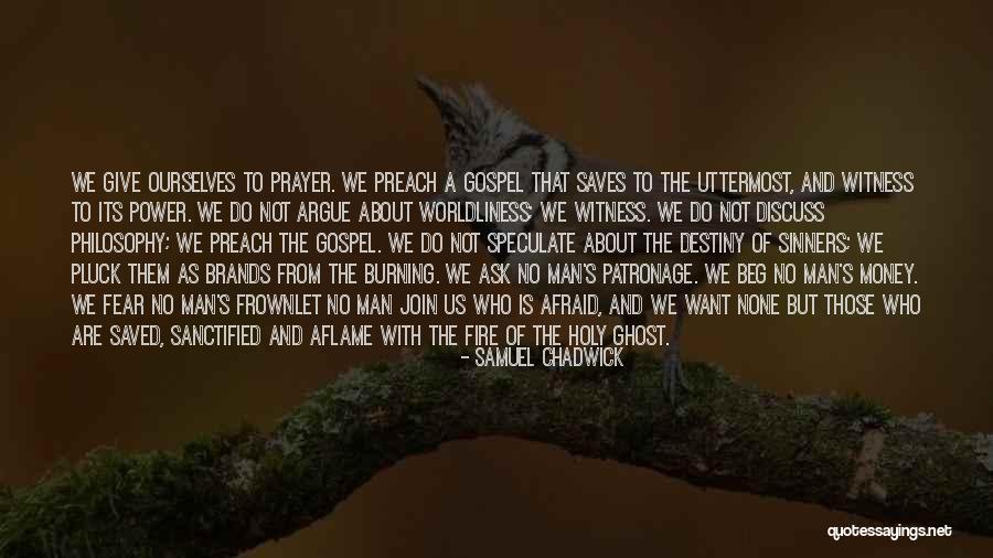 Holy Man G Quotes By Samuel Chadwick Holy Man G Quotes By Samuel Chadwick