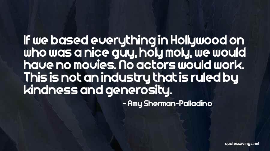 Holy Moly Quotes By Amy Sherman-Palladino