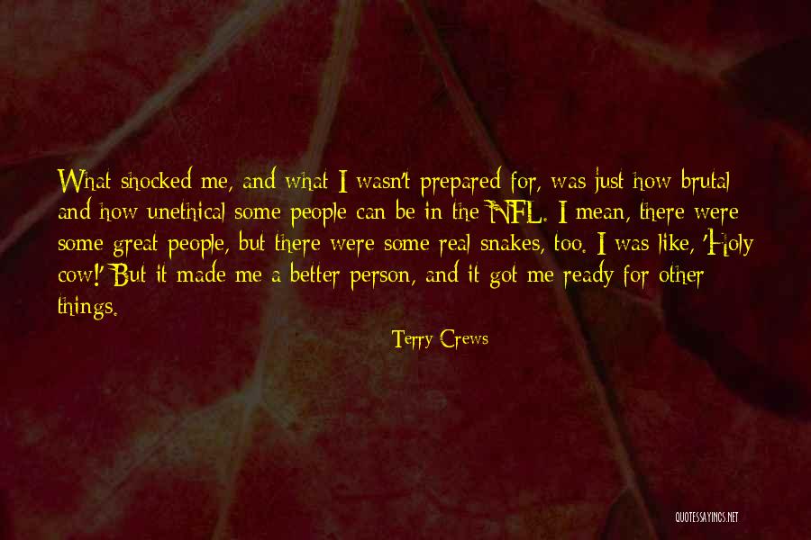 Holy Person Quotes By Terry Crews Holy Person Quotes By Terry Crews