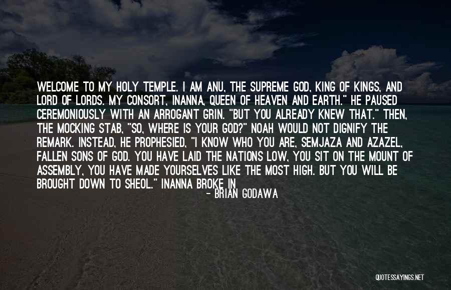 Holy Prophet P.b.u.h Quotes By Brian Godawa