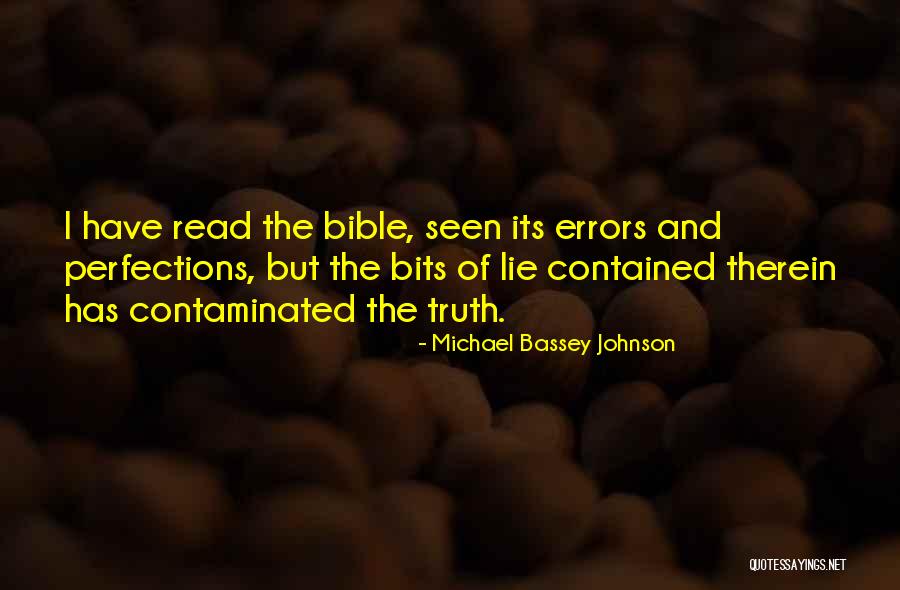 Holy Prophet P.b.u.h Quotes By Michael Bassey Johnson