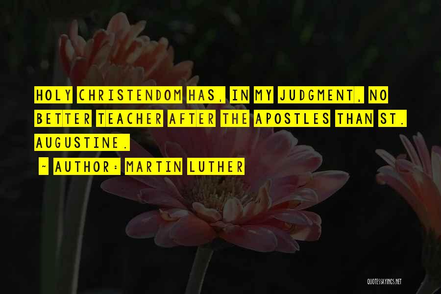 Holy Quotes By Martin Luther