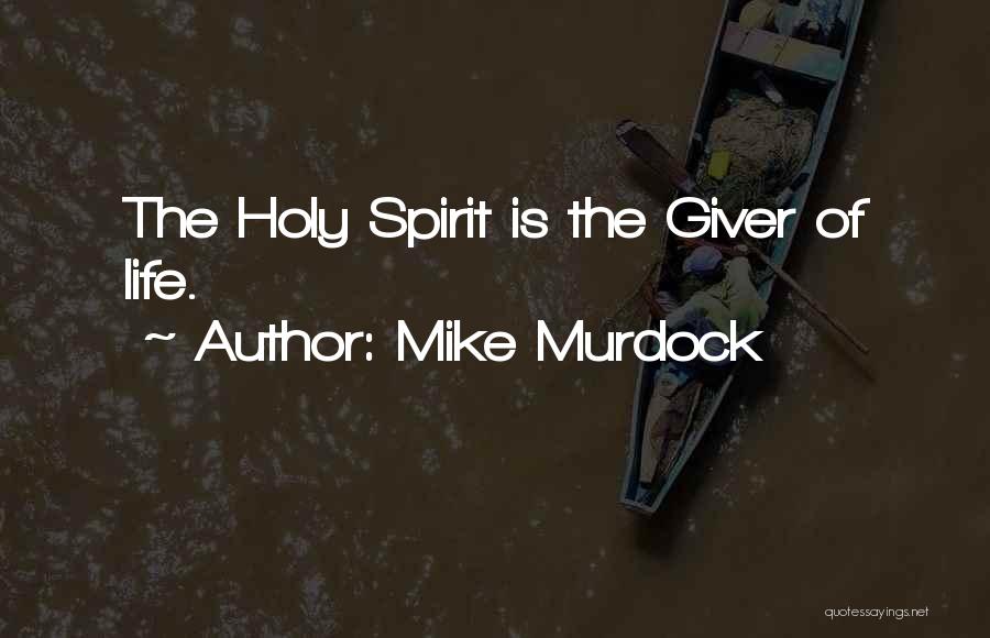 Holy Quotes By Mike Murdock