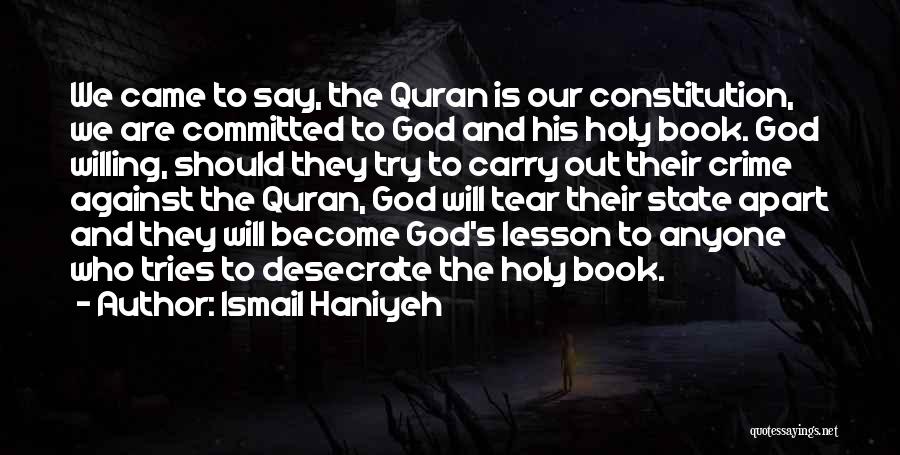Holy Quran Quotes By Ismail Haniyeh