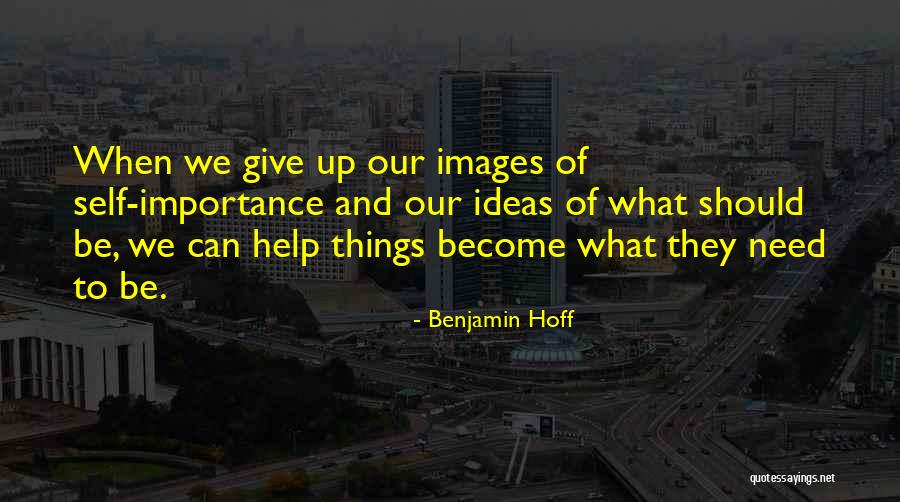 Holy Russia Quotes By Benjamin Hoff