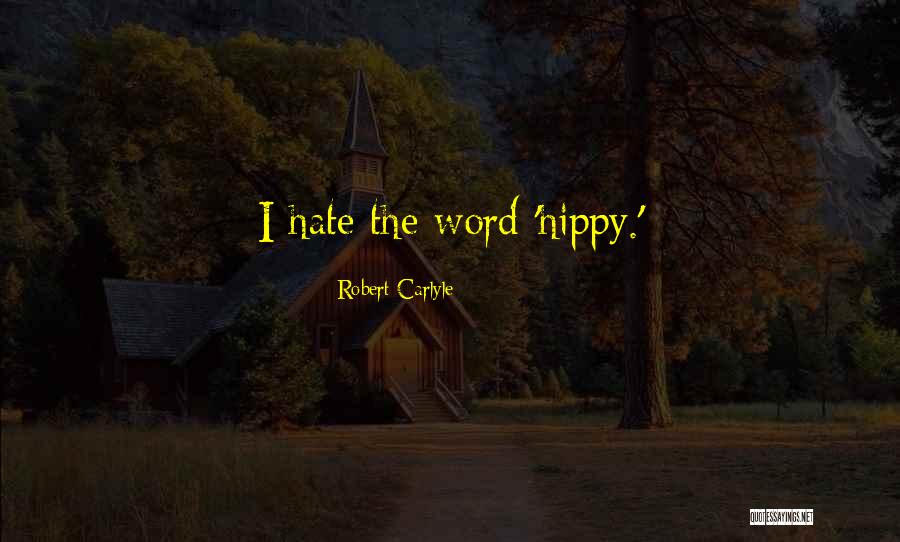 Holy Russia Quotes By Robert Carlyle