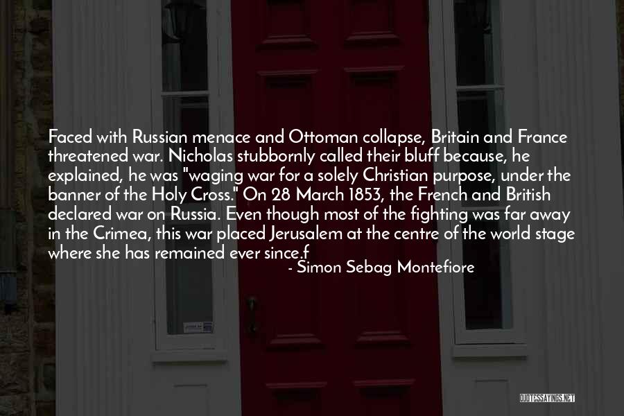 Holy Russia Quotes By Simon Sebag Montefiore