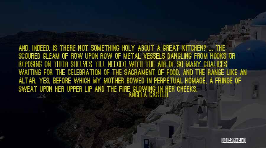 Holy Sacrament Quotes By Angela Carter Holy Sacrament Quotes By Angela Carter