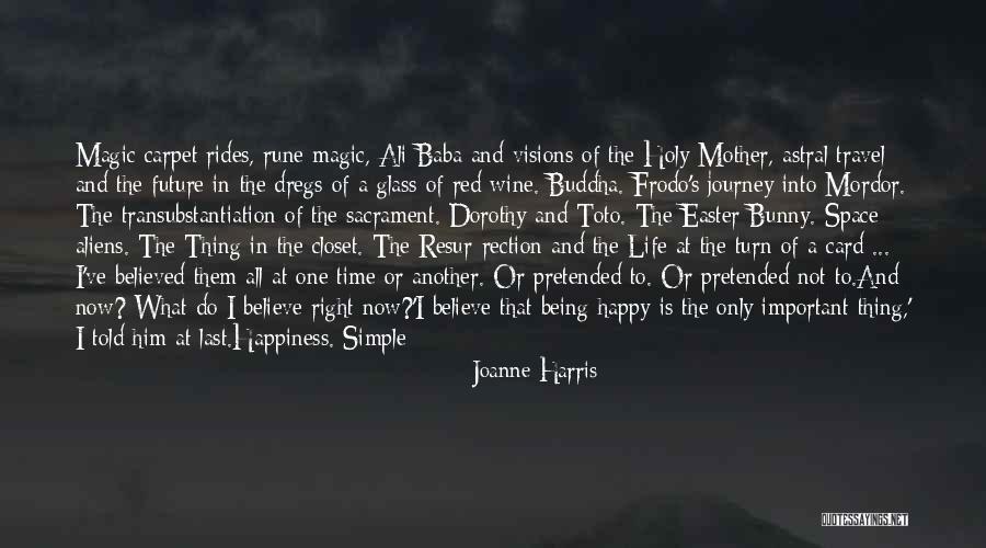 Holy Sacrament Quotes By Joanne Harris Holy Sacrament Quotes By Joanne Harris