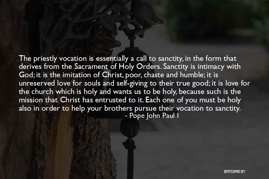 Holy Sacrament Quotes By Pope John Paul I Holy Sacrament Quotes By Pope John Paul I