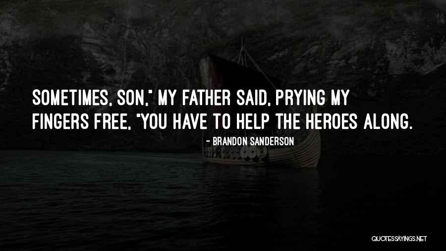 Holy Sister Quotes By Brandon Sanderson Holy Sister Quotes By Brandon Sanderson