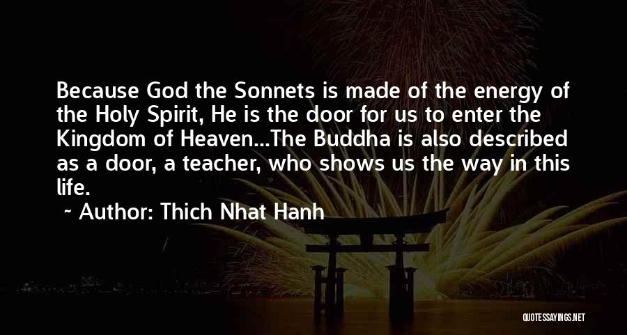 Holy Sonnets Quotes By Thich Nhat Hanh