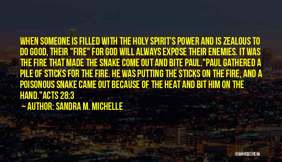 Holy Spirit Filled Quotes By Sandra M. Michelle