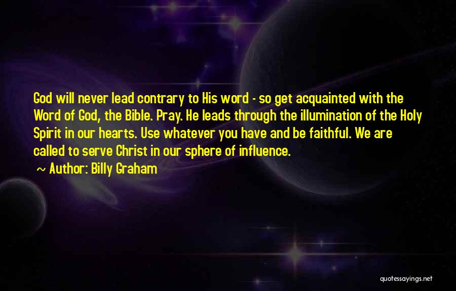 Holy Spirit In The Bible Quotes By Billy Graham