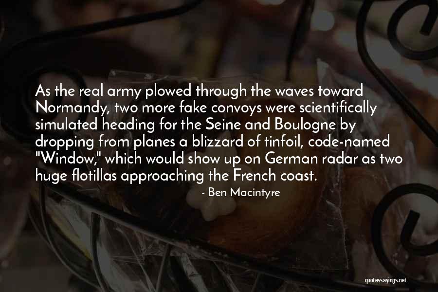 Holy Texts Quotes By Ben Macintyre Holy Texts Quotes By Ben Macintyre