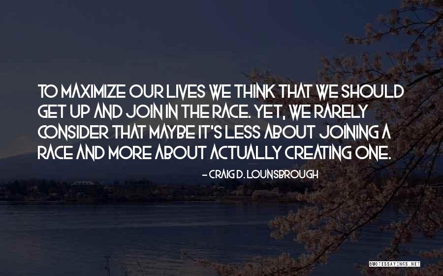 Holy Texts Quotes By Craig D. Lounsbrough Holy Texts Quotes By Craig D. Lounsbrough