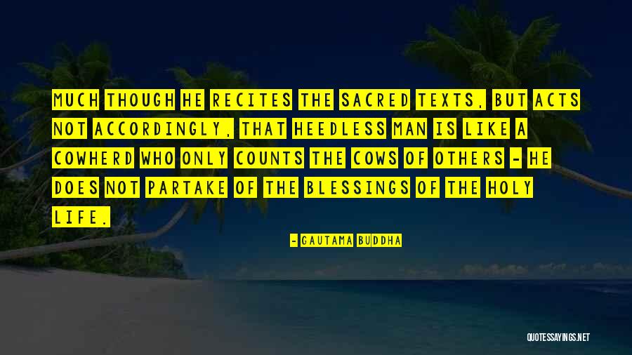 Holy Texts Quotes By Gautama Buddha Holy Texts Quotes By Gautama Buddha