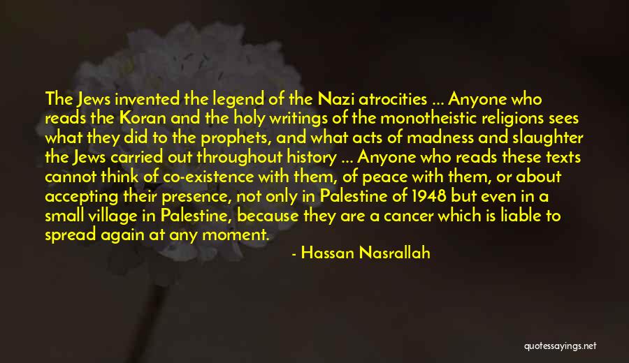 Holy Texts Quotes By Hassan Nasrallah Holy Texts Quotes By Hassan Nasrallah