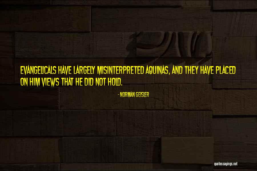 Holy Texts Quotes By Norman Geisler Holy Texts Quotes By Norman Geisler