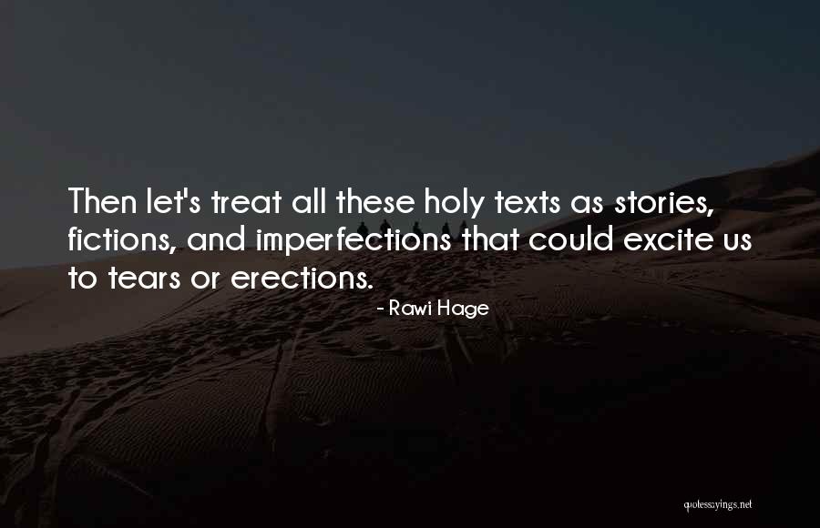 Holy Texts Quotes By Rawi Hage Holy Texts Quotes By Rawi Hage