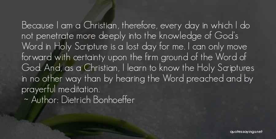 Holy The Firm Quotes By Dietrich Bonhoeffer