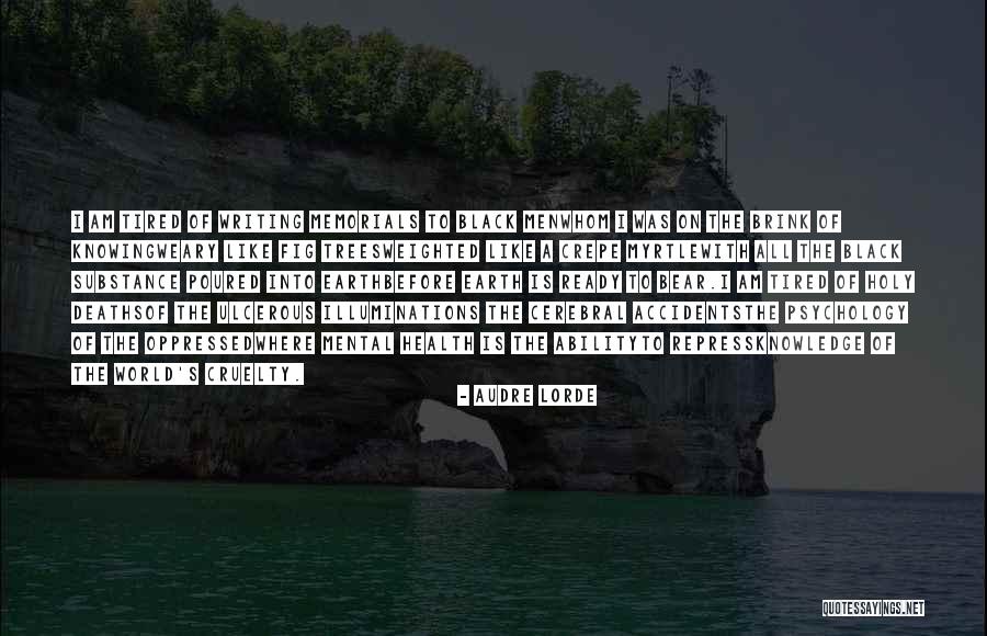 Holy Trees Quotes By Audre Lorde Holy Trees Quotes By Audre Lorde