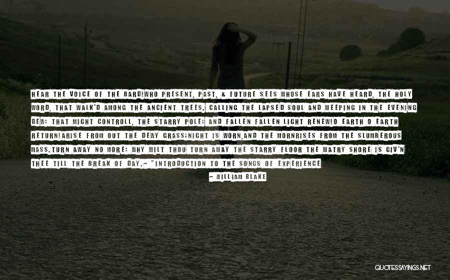 Holy Trees Quotes By William Blake Holy Trees Quotes By William Blake