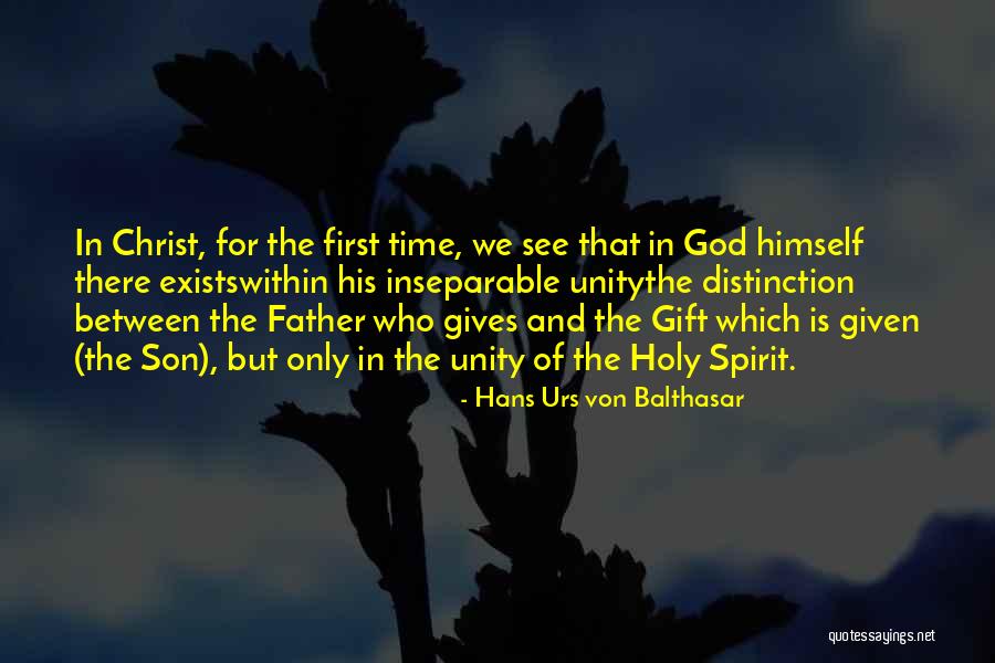 Holy Trinity Quotes By Hans Urs Von Balthasar