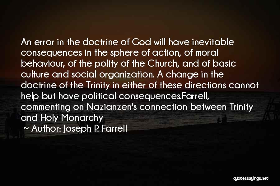 Holy Trinity Quotes By Joseph P. Farrell