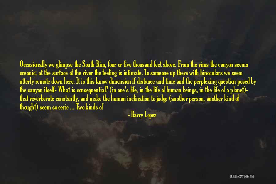 Holy Water Quotes By Barry Lopez