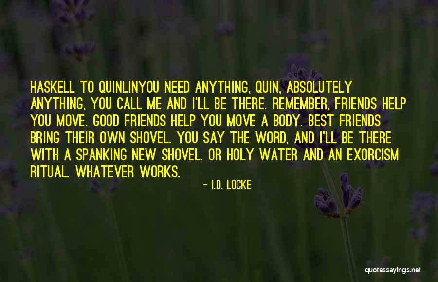 Holy Water Quotes By I.D. Locke