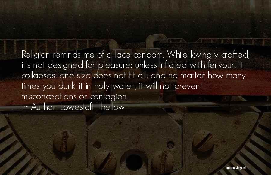 Holy Water Quotes By Lowestoft Thellow