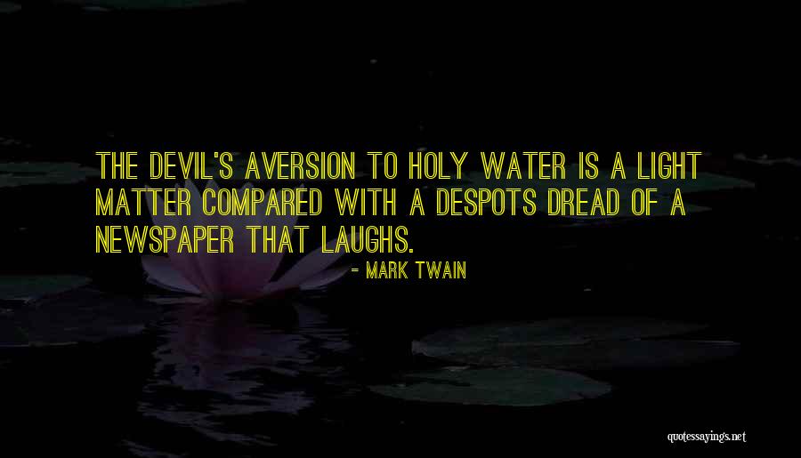 Holy Water Quotes By Mark Twain