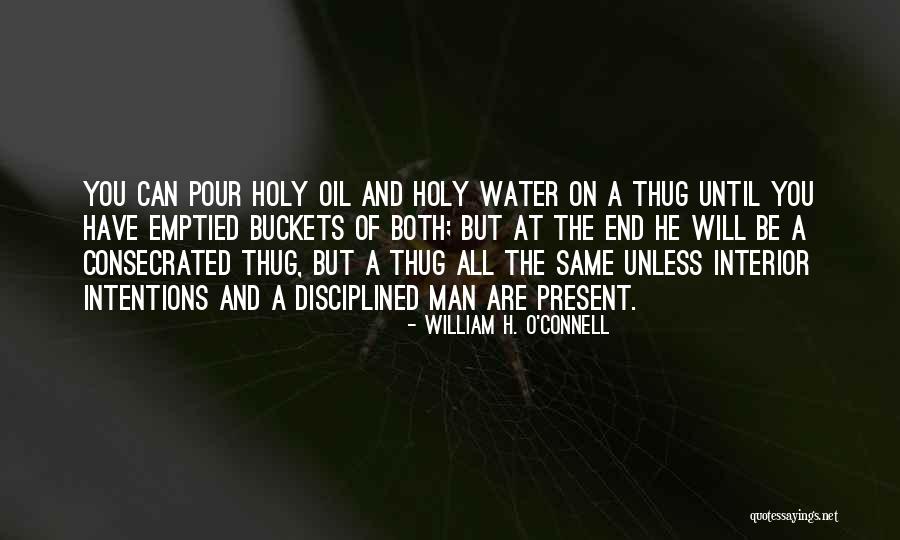 Holy Water Quotes By William H. O'Connell