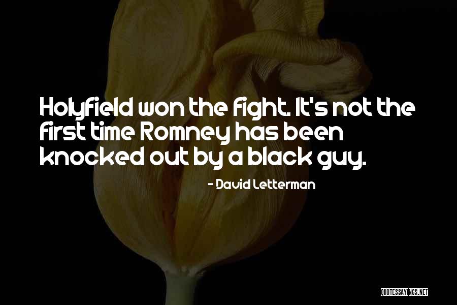 Holyfield Quotes By David Letterman