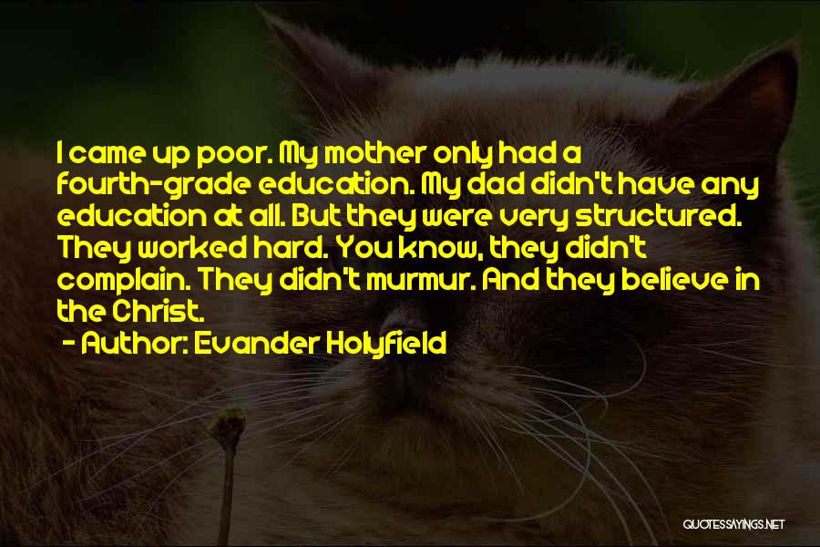 Holyfield Quotes By Evander Holyfield