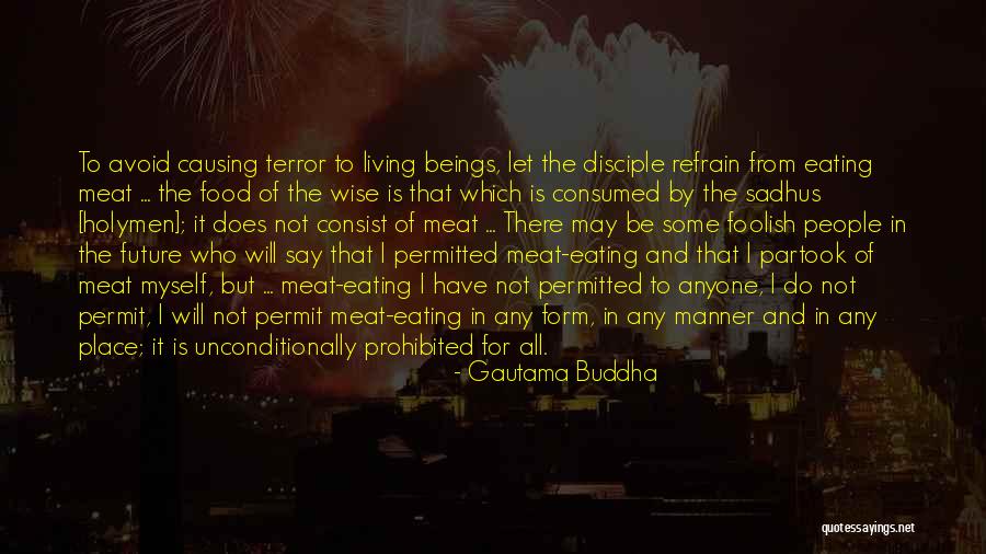 Holymen Quotes By Gautama Buddha Holymen Quotes By Gautama Buddha
