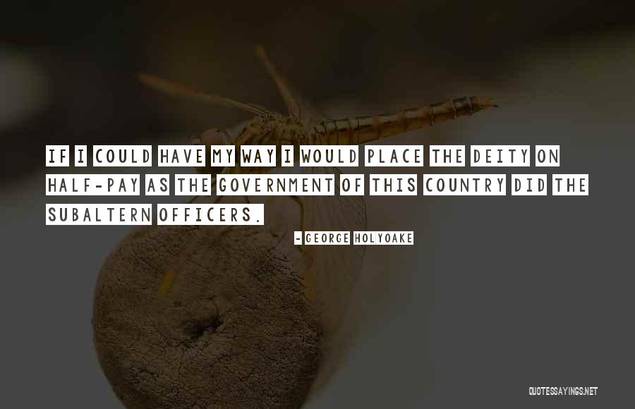 Holyoake Quotes By George Holyoake Holyoake Quotes By George Holyoake