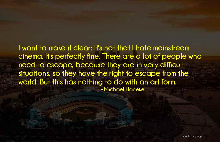 Holzapfel Group Quotes By Michael Haneke Holzapfel Group Quotes By Michael Haneke