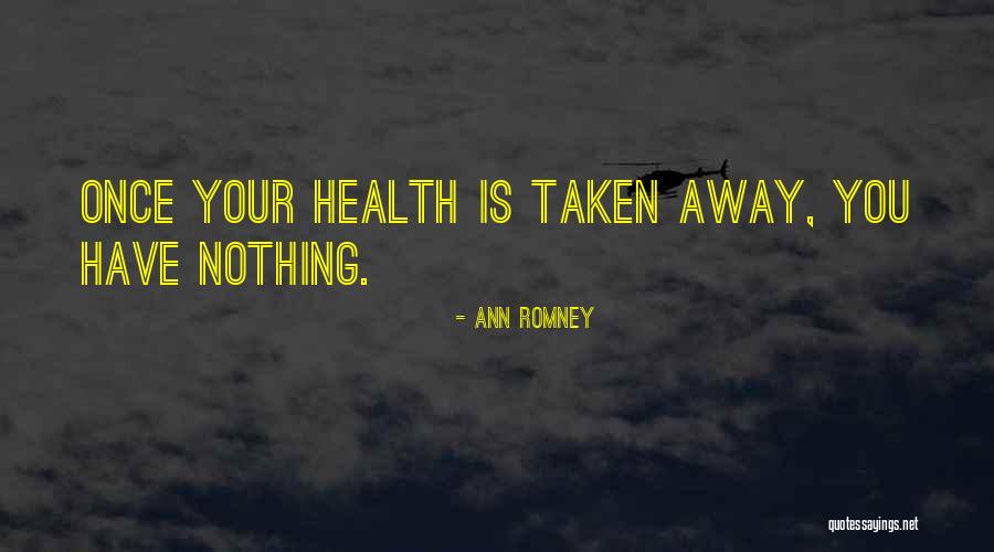Holzen Watches Quotes By Ann Romney Holzen Watches Quotes By Ann Romney