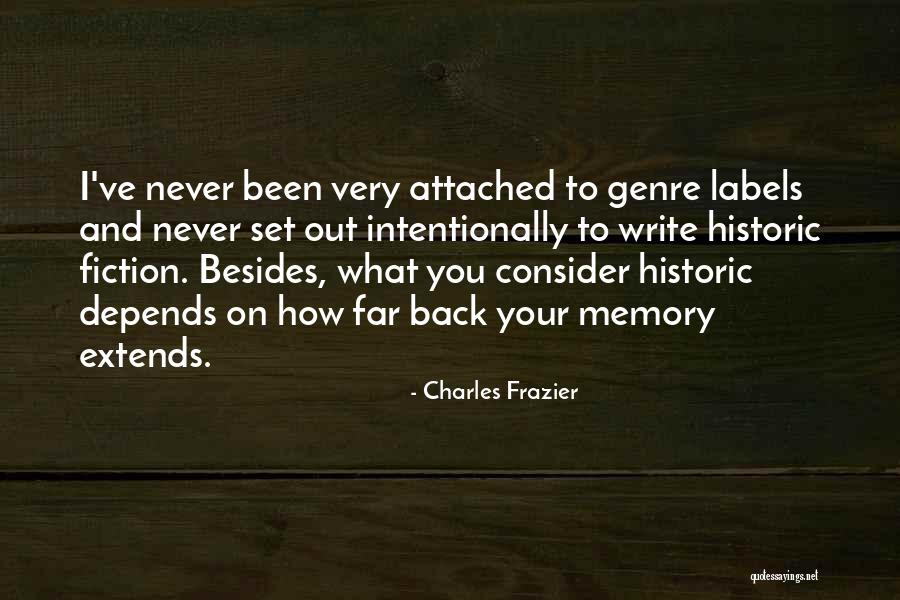 Holzfaster Quotes By Charles Frazier