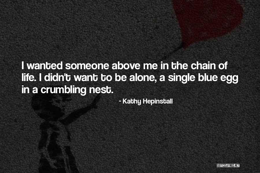 Holzfaster Quotes By Kathy Hepinstall